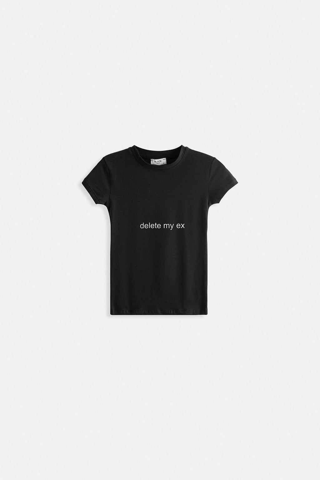 Delete My Ex Printed Stretch Crop Black T-Shirt