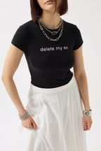Delete My Ex Printed Stretch Crop Black T-Shirt